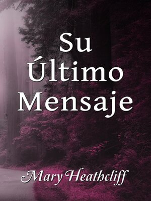 cover image of Su Último Mensaje